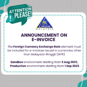 MyInvois Update – Foreign Currency Exchange Rate Now Mandatory for e-Invoices in Non-MYR Currencies