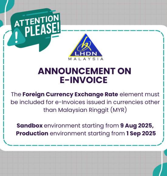 New Requirement: Foreign Currency Exchange Rate for e-Invoices